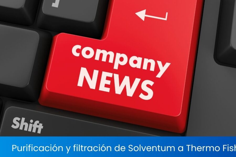 Venta del negocio de purificación y filtración de Solventum a Thermo Fisher